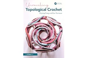 Unraveling Topological Crochet