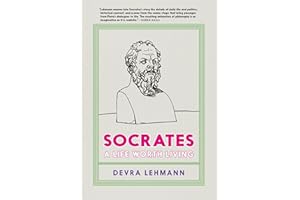 Socrates: A Life Worth Living (Philosophy for Young People)