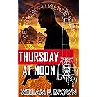 Thursday at Noon: A Middle East Spy Thriller (Ed Scanlon Cold War Spy Thrillers Book 3) (English Edition)