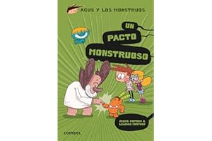 Un pacto monstruoso (Agus y los Monstruos 25) - Novela Gráfica Infantil 8 Años | Amistad y Aventura: Volume 25