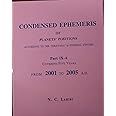 Condensed Ephemeris of Planet According to the Nirayana or Sidereal System from 2001 to 2005