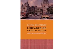 Lineages of Political Society: Studies in Postcolonial Democracy (Cultures of History)