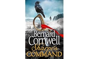 Sharpe's Command: The latest thrilling adventure from the best-selling master of historical fiction: Book 14 (The Sharpe Series)