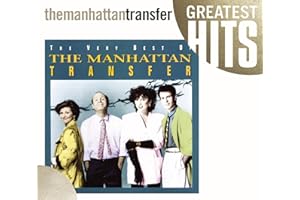 The Very Best of The Manhatten Transfer