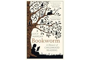 Bookworm: A Memoir of Childhood Reading
