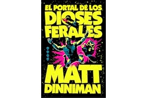 El portal de los dioses ferales (Carl el Mazmorrero 4)