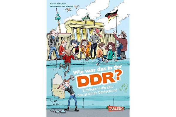 Wie war das in der DDR?: Einblicke in die Zeit des geteilten Deutschland