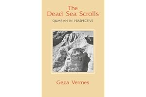 The Dead Sea Scrolls: Qumran in Perspective