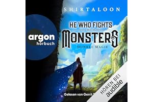 He Who Fights With Monsters: Dunkle Magie, Band 1