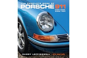 The Complete Book of Porsche 911 4th Edition: Every Model Since 1964