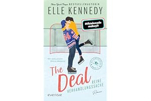 The Deal – Reine Verhandlungssache (Off-Campus 1): Roman | BookTok-Liebling | Prickelnde College-Romance für New Adults
