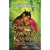 Sarhoştum ve Bir İblisi Kurtardım