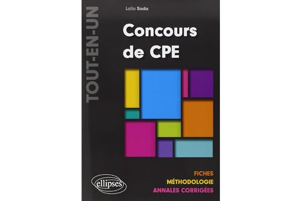 Concours de CPE "Tout-en-un": Fiches, méthodologie, annales corrigées