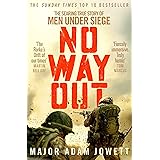 No Way Out: The Searing True Story of Men Under Siege