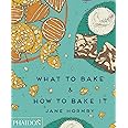 What to Bake & How to Bake It