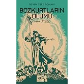 Bozkurtların &Ouml;l&uuml;m&uuml; (Nostaljik Kapak)