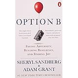 Option B: Facing Adversity, Building Resilience, and Finding Joy