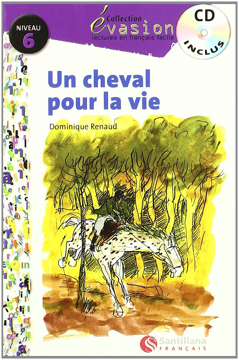 EVASION NIVEAU 6 UN CHEVAL POUR LA VIE + CD