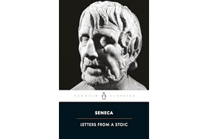Letters from a Stoic: Epistulae Morales Ad Lucilium