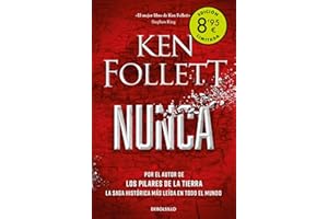 Nunca (edición limitada · Verano): Por el autor de Los pilares de la Tierra (Campaña Ahora por menos)