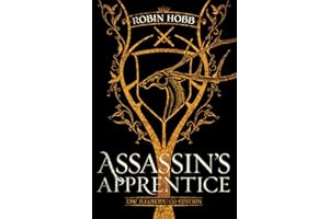 Assassin's Apprentice (The Illustrated Edition): The Farseer Trilogy Book 1