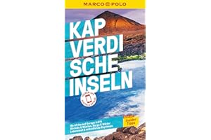MARCO POLO Reiseführer Kapverdische Inseln: Reisen mit Insider-Tipps. Inklusive kostenloser Touren-App