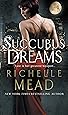 Succubus Dreams: Urban Fantasy (Georgina Kincaid 3)