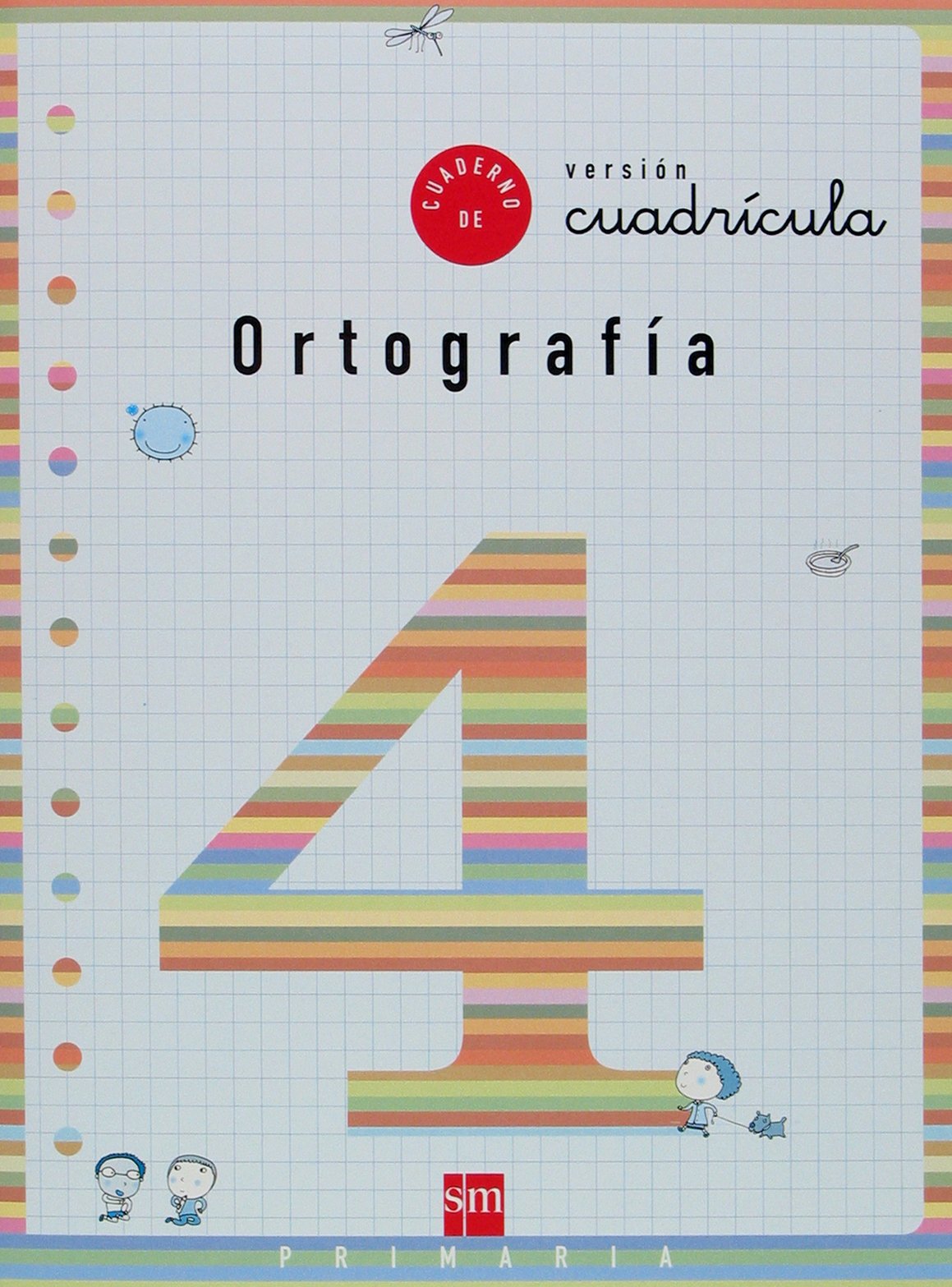 Cuaderno 4 de ortografía, Cuadrícula. 2 Primaria