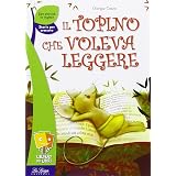 Il topino che voleva leggere