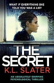 The Secret: An absolutely gripping psychological thriller (English Edition)