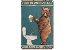 Goomix Beer Art for Wall Bear Toilet This Is Where All Your Beer Money Goes Plaque métallique décorative en aluminium pour homme Cave Bar Garage 20,3 x 30,5 cm, Vert, 8x12 inch