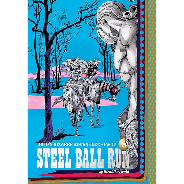 JoJo's Bizarre Adventure: Part 7-Steel Ball Run, Vol. 7 (A Man Who