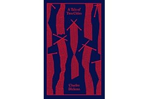 A Tale of Two Cities: Charles Dickens. (Penguin Clothbound Classics)