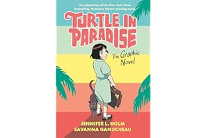 Turtle in Paradise: The Graphic Novel