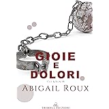Gioie e dolori (Armi e bagagli Vol. 8)
