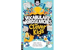 Vocabulary Wordsearches for Clever Kids®: More than 140 puzzles to boost your word power