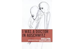 I Was a Doctor in Auschwitz (Lexington Studies in Jewish Literature)