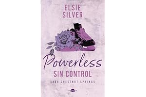 Powerless: Sin control: Chestnut Springs 3 (Contraluz)