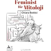 Feminist Bir Mitoloji - Antigone Kitaplığı 1