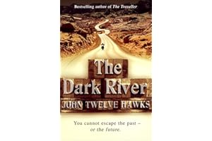 The Dark River: a powerful and thought-provoking thriller that will leave you questioning everything (The Fourth Realm Trilogy, 2)