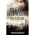 Hold Your Breath, China: 10 (An Inspector Chen mystery)