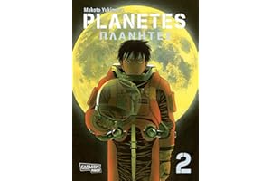 Planetes Perfect Edition 2: Makoto Yukimuras geselschaftskritischer Science-Fiction-Manga über die Eroberung des Alls!