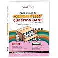 Educart CBSE Class 12 Chemistry Question Bank 2025-26 on new Syllabus ...
