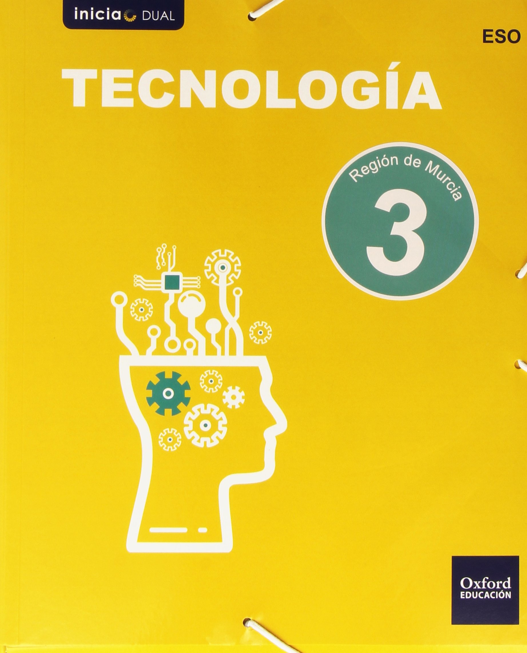 Tecnología. Libro Del Alumno. Murcia. ESO 3
