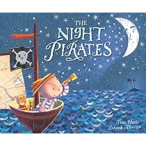 The Night Pirates: A Modern-Day Classic Sea Story and Children's