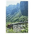 The Old Patagonian Express: By Train Through the Americas (Penguin Modern Classics)
