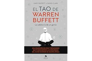 El tao de Warren Buffett: La sabiduría de un genio (Alienta)