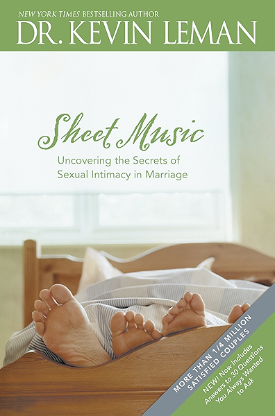 Sheet Music Uncovering The Secrets Of Sexual Intimacy In Marriage Ebook Leman Kevin Amazon In Kindle Store