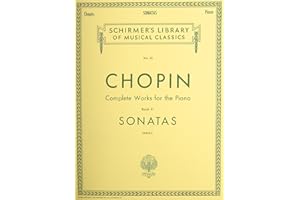 Sonatas: Schirmer Library of Classics Volume 35 Piano Solo: Complete Works for the Piano: Sonatas (Schirmer Library of Musical Classics, 35, Band 11)