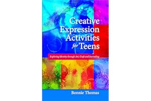 Creative Expression Activities for Teens: Exploring Identity through Art, Craft and Journaling